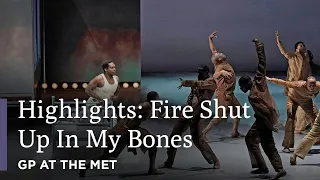 Highlights: Fire Shut Up In My Bones | Fire Shut Up In My Bones | Great Performances at the Met