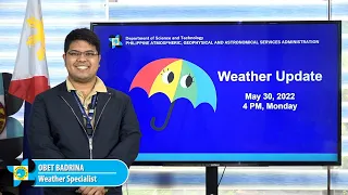 Public Weather Forecast Issued at 4:00 PM May  30, 2022