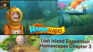 Homescapes An exotic adventure - Lost Island Expedition Walkthrough - Chapter 3