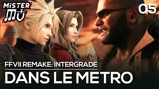 NETTOYAGE DE MÉTRO (CH.5) | Final Fantasy VII Remake Intergrade (PC)