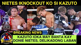 BREAKING: Donie Nietes Plano IKNOCKOUT si Kazuto ioka / Japanese Nagbanta Kay Nietes