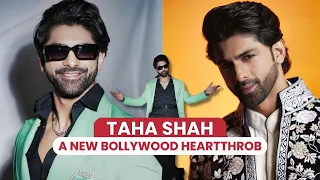 Who is Taha Shah ? THE NEW BOLLYWOOD STAR