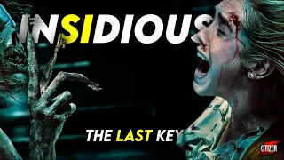 The Keyface Demon Who Collects Souls | INSIDIOUS - The Last Key - Film Breakdown In Hindi + Facts