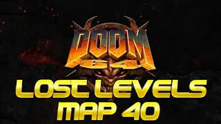 Doom 64 Walkthrough - Lost Levels Fun Level (Panic - Map 40)