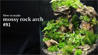 Mossy stone arch [How to make moss terrarium] # 91