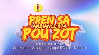 Pren Sa Pou Zot | Ambiance 974 | ESM Musiik