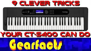 9 clever tricks on the Casio CT-S400