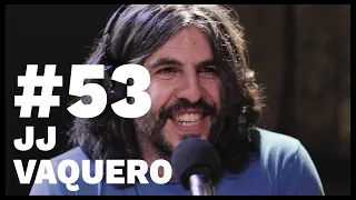 JJ Vaquero El Sentido De La Birra - #53