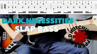 Red Hot Chili Peppers Dark Necessities | Slap Bass Cover | Slowed Down Playthrough With TABs