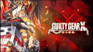 Guilty Gear Xrd Sign - 203.  When Life Comes