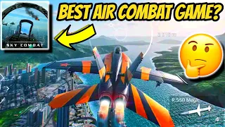 Sky Combat - Best Air Combat Mobile Game? (Android,iOS)