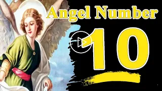 Seeing Angel Number 10 Meaning Spiritual And Sybolism | Numerologybox