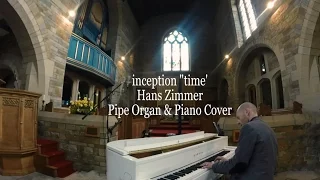 inception - Time - Hans Zimmer soundtrack - piano / church organ cover epic