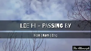 Lee Hi - Passing By (스쳐 간다) Lyrics [Han|Rom|Eng]