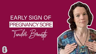 Breast tenderness before period vs early pregnancy sign