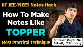 How to Make Notes like Topper ?🤔| Most Effective Notes Making Technique by AIR 41 | eSaral