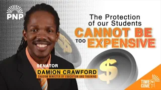 The Protection of our Students Cannot be too Expensive | Senator Damion Crawford