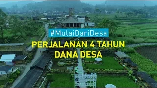 #MULAIDARIDESA PERJALANAN 4 TAHUN DANA DESA