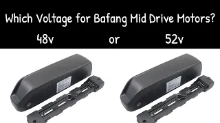 E-bike Blog: Should you go 48v or 52v with your Bafang Mid Drive Motor kit?