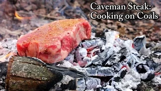 Caveman Steak - Cooking on Coals