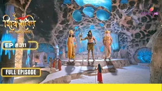 Shiv Shakti | शिव शक्ति | Episode 311 | 01 May 24