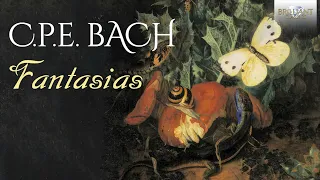 C.P.E. Bach: Fantasias