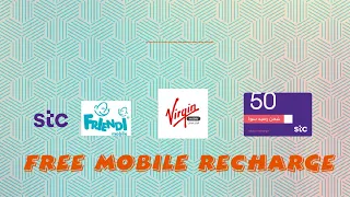 Free mobile recharge card saudi stc .virgin.friendi. from QITAF.