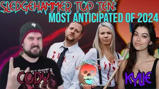 Most Anticipated Horror Movies Of 2024 Featuring Haunted Hippie & Cody Leach | Sledgehammer Top Ten