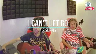 I Can't let go | Air Supply - Sweetnotes Cover (Studio Cover)
