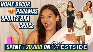 I spent Rs. 20,000 at Westside! ft. @mandalshalini Home Decor, Pyjama, Sports Haul | Sarah Sarosh