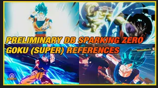 DB Sparking Zero Gameplay Goku (Super) Preliminary References