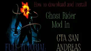 how to download and install ghost rider mod in gta san andreas