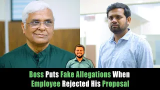 Boss Puts Fake Allegations When His Employee Rejected His Proposal | Nijo Jonson