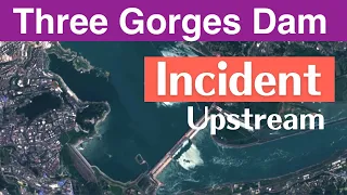 Three Gorges Dam ● Incident ● Dec 4 2023  ● Flood , China Latest information