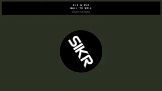 ELI & FUR - WALL TO WALL