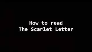 How to read The Scarlet Letter