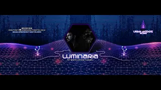 LUMiNARiA Live | Urban Antidote Showcase #08 :: 07/09/23