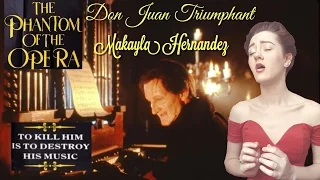 Don Juan Triumphant- Phantom Of The Opera 1989 (Makayla Hernandez)