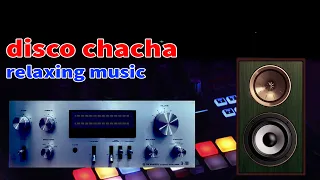 New Disco ChaCha Instrumental relaxing music, Dance music of the 80s