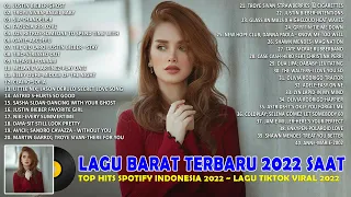 Lagu TikTok Viral 2022 ~ Lagu Barat Terbaru 2022 Terbaik Saat Ini ~ Spotify Hits Indonesia 2022