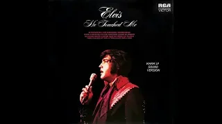 ELVIS PRESLEY-He Touched Me c 1972 Warm LP Sound Version