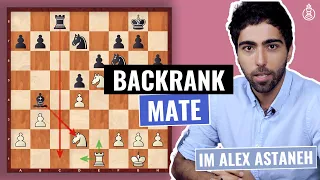 As a Beginner, watch out for the Backrank Mate | Chess Tactics | Beginner Level | IM Alex Astaneh