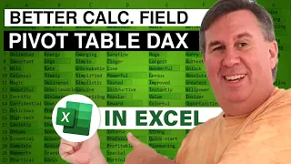Excel DAX Calculations - Power Up Pivot Tables - Episode 2017
