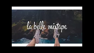 La Belle Mixtape | Summer Breeze | Dance, Deep House Mix 2017