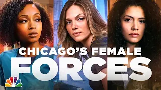 The Women of One Chicago Are Formidable Forces - One Chicago