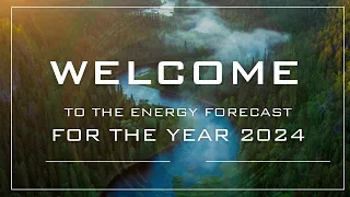 Energy Forecast for the Year 2024 with Chunyi Lin