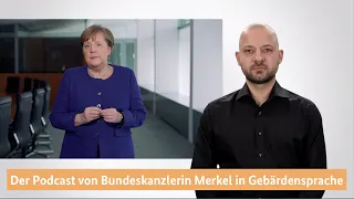 Kanzlerin Merkel zum Coronavirus – Podcast in Gebärdensprache (DGS)