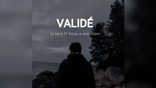 DJ Kayz ft. Ridsa & Axel Tony - Validé ✨💯(slowed + reverb)
