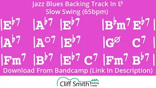 Eb Major - Slow Jazz Blues Backing Track (65bpm)