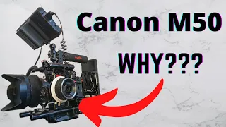 Canon M50 Professional Cinema Rig